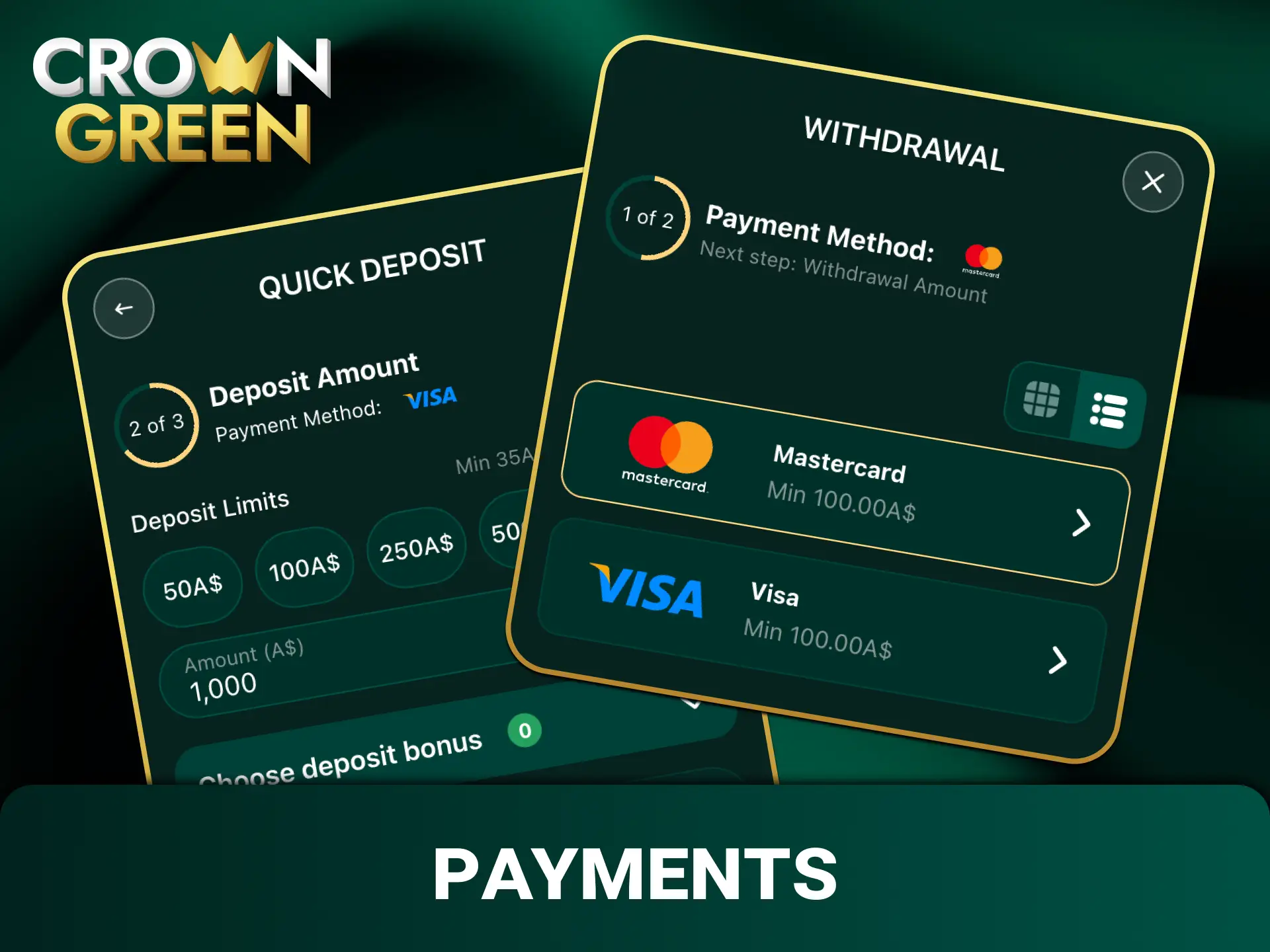 Choose secure deposit and withdrawal methods on the Crowngreen app in Australia.