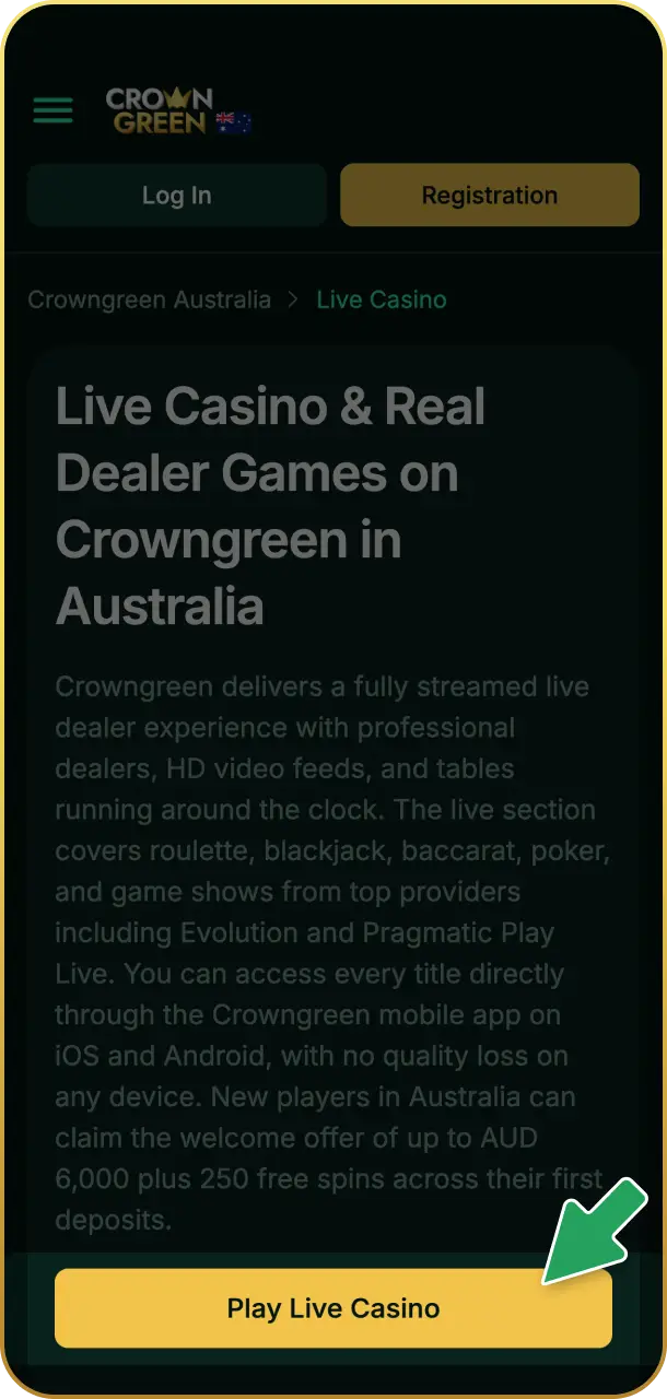 Click Play to start gaming live on Crowngreen live casino.